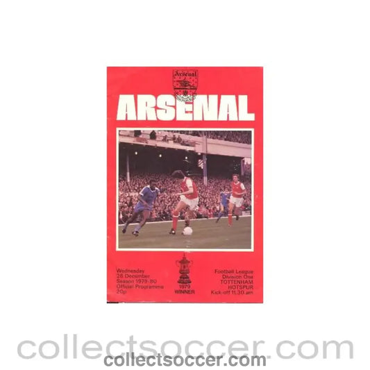1979 - Arsenal v Tottenham Hotspur official programme 26/12/1979 Football League