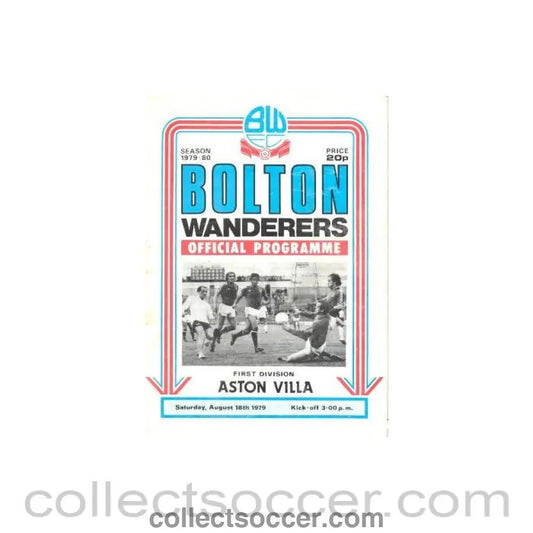1979 - Bolton Wanderers v Aston Villa official programme 18/08/1979 Football League - Collect Soccer