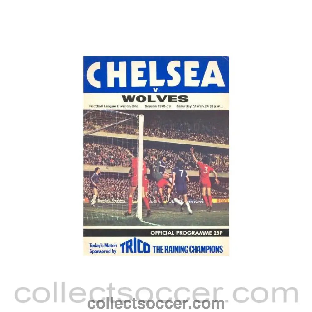1979 - Chelsea v Wolverhampton Wanderers official programme 24/03/1979