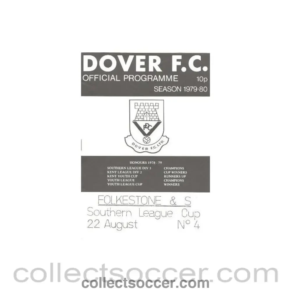 1979 - Dover v Folkstone official programme 22/08/1979 Southern League Cup - Collect Soccer