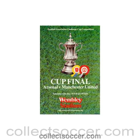1979 FA Cup Final Programme Arsenal v Manchester United