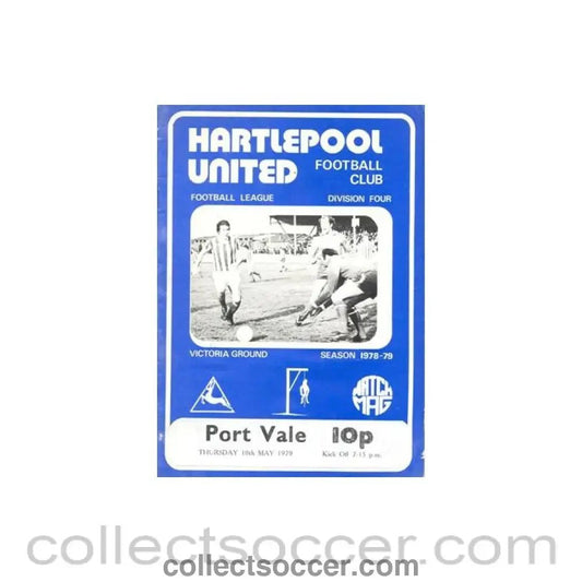 1979 - Hartlepool United v Port Vale official programme 10/05/1979 Football League - Collect Soccer