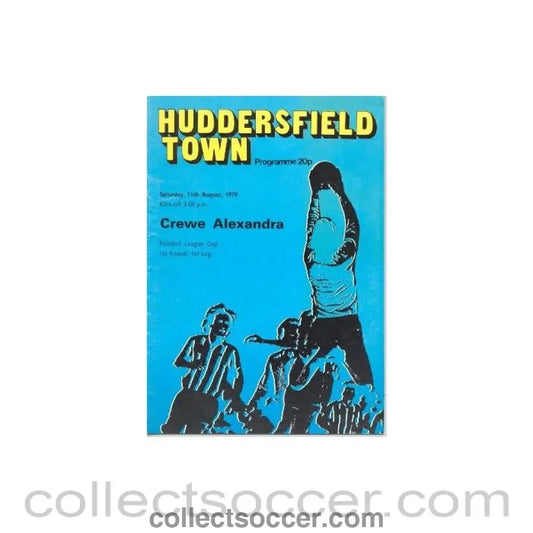 1979 - Huddersfield Town v Crewe Alexandra official programme 11/08/1979 Football League - Collect Soccer