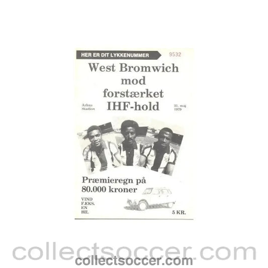 1979 - IHF v West Bromwich Albion official programme 31/05/1979 - Collect Soccer