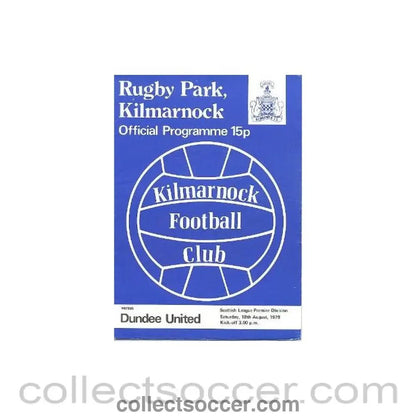 1979 - Kilmarnock v Dundee United official programme 18/08/1979 Scottish League - Collect Soccer
