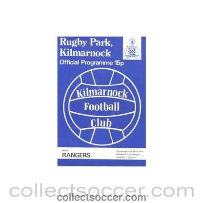 1979 - Kilmarnock v Glasgow Rangers official programme 01/08/1979 Drybrough Cup Semi - Final - Collect Soccer