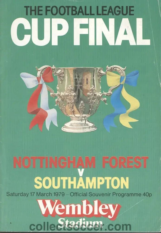 1979 League Cup Final Programme Nottingham Forest v Southampton - Collect Soccer