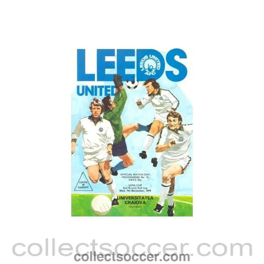 1979 - Leeds United v Universitatea Craiova, Rumania official programme 07/11/1979 UEFA Cup - Collect Soccer