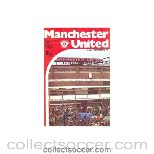 1979 - Manchester United v Norwich City official programme 25/04/1979 - Collect Soccer
