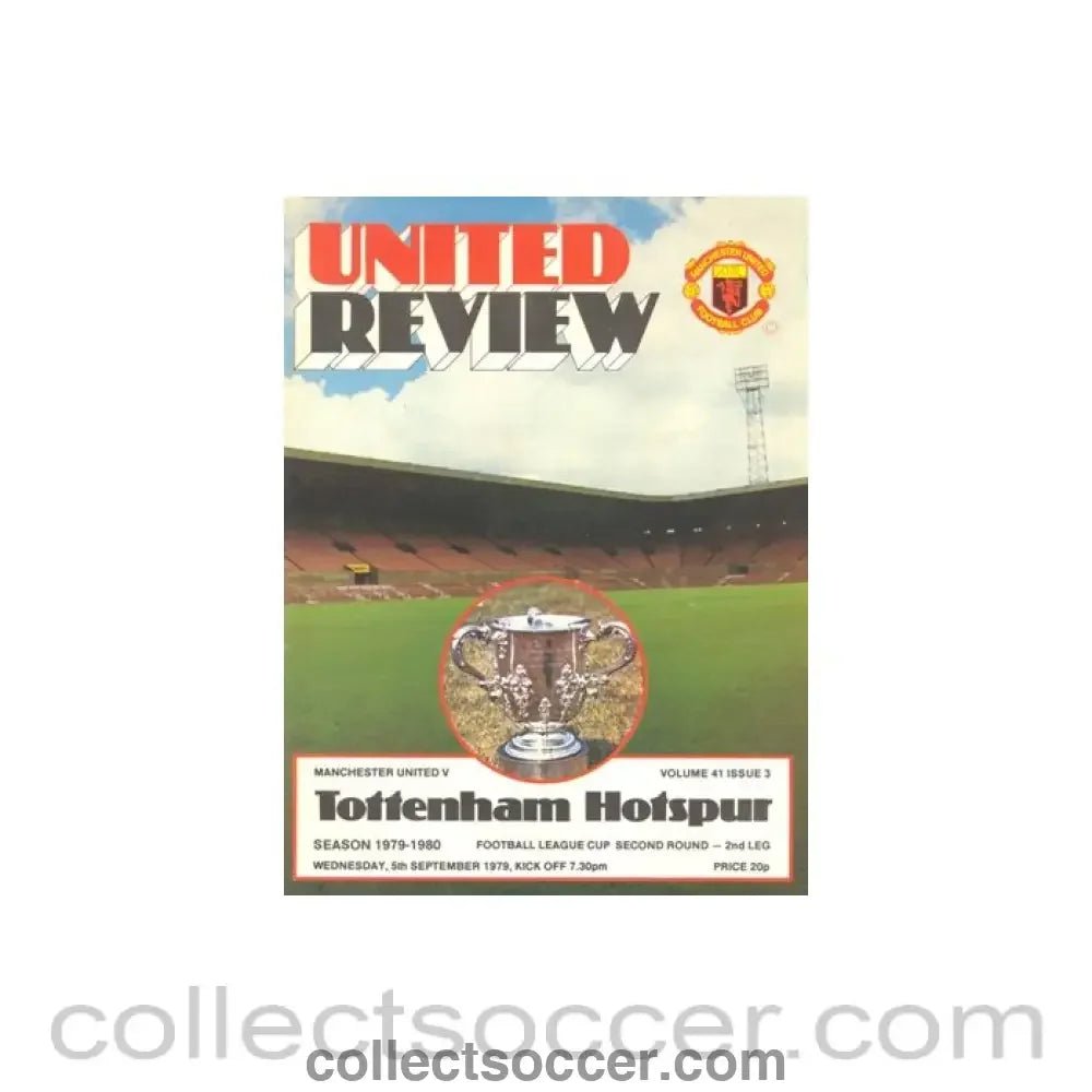 1979 - Manchester United v Tottenham Hotspur official programme 05/09/1979 - Collect Soccer