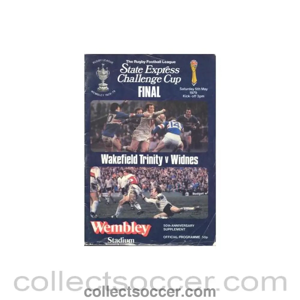 1979 - Rugby - Wakefield Trinity v Widnes official programme 05/05/1979 Rugby League Final - Collect Soccer