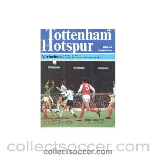 1979 - Tottenham Hotspur v Altricham official programme 06/01/1979 F.A. Cup - Collect Soccer
