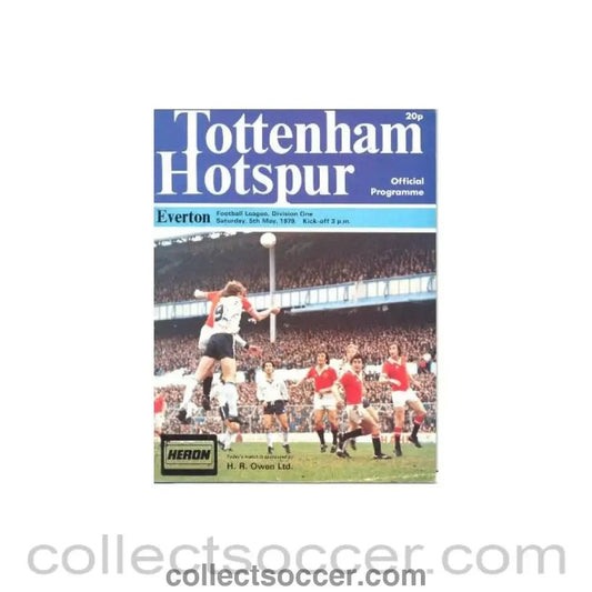 1979 - Tottenham Hotspur v Everton official programme 05/05/1979 Football League - Collect Soccer