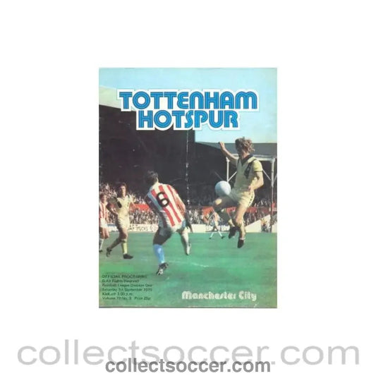 1979 - Tottenham Hotspur v Manchester City official programme 01/09/1979 Football League - Collect Soccer
