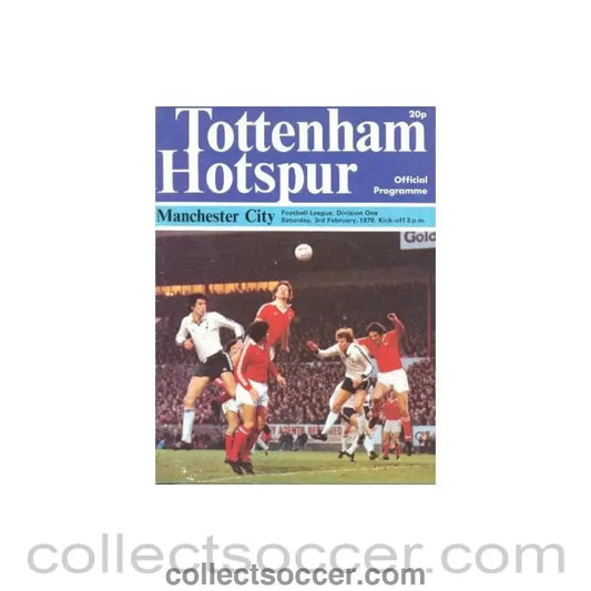1979 - Tottenham Hotspur v Manchester City official programme 03/02/1979 Football League - Collect Soccer