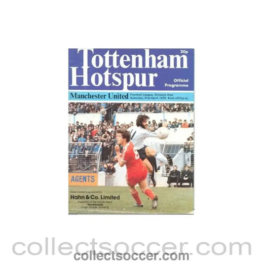 1979 - Tottenham Hotspur v Manchester United official programme 21/04/1979 Football League - Collect Soccer