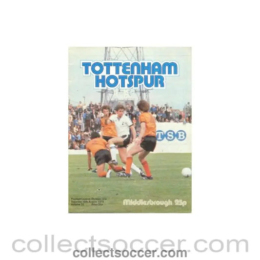 1979 - Tottenham Hotspur v Middlesbrough official programme 18/08/1979 Football League - Collect Soccer