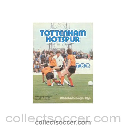 1979 - Tottenham Hotspur v Middlesbrough official programme 18/08/1979 Football League - Collect Soccer