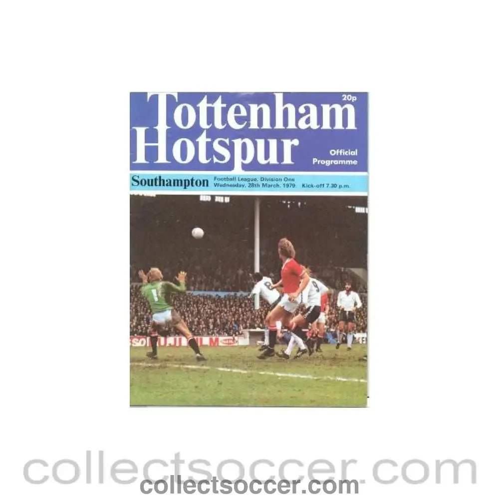 1979 - Tottenham Hotspur v Southampton official programme 28/03/1979 Football League - Collect Soccer