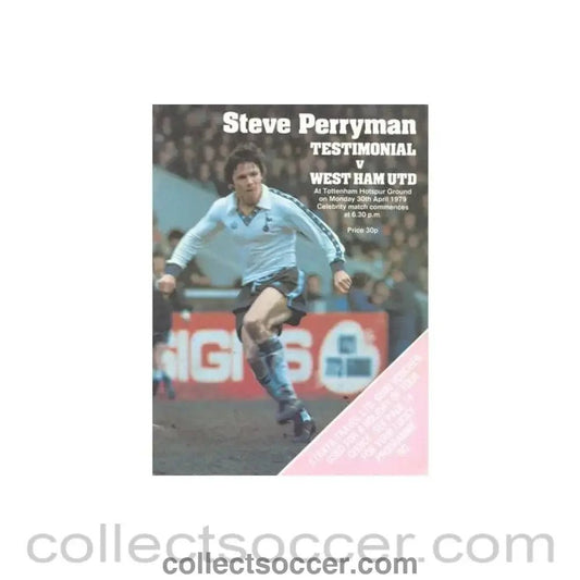 1979 - Tottenham Hotspur v West Ham United official programme 30/04/1979 Steve Perryman Testimonial Match - Collect Soccer
