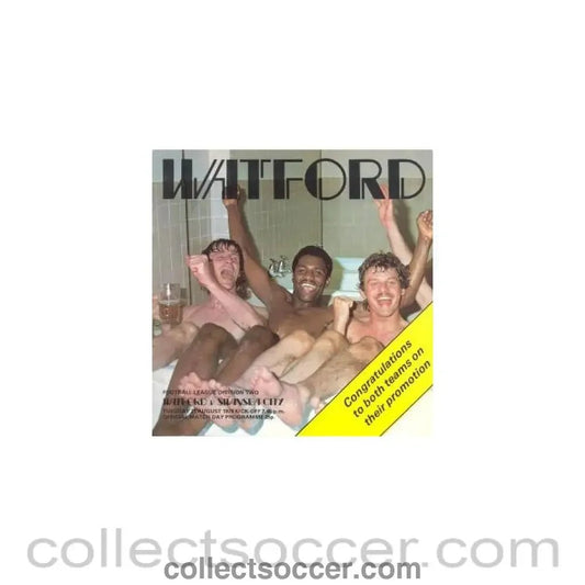 1979 - Watford v Swansea City official programme 21/08/1979 League Cup - Collect Soccer