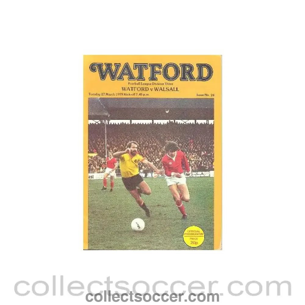 1979 - Watford v Walsall official programme 27/03/1979 - Collect Soccer