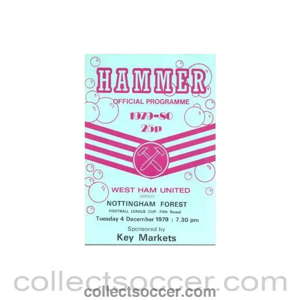 1979 - West Ham United v Nottingham Forest official programme 04/12/1979 - Collect Soccer