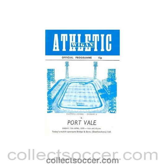 1979 - Wigan Athletic v Port Vale official programme 13/04/1979 - Collect Soccer