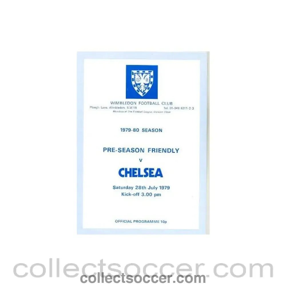 1979 - Wimbledon v Chelsea official programme 28/07/1979 - Collect Soccer