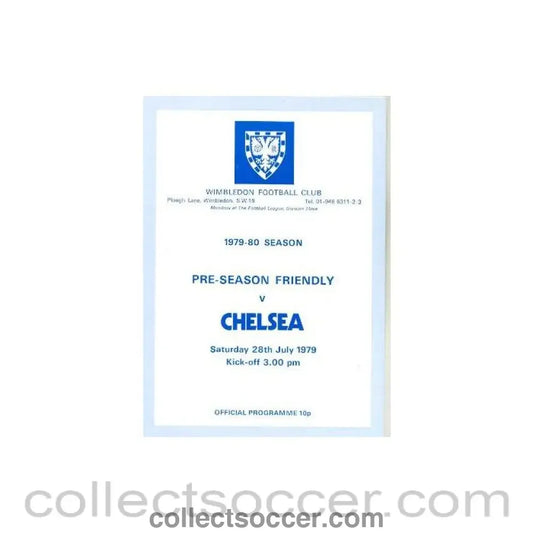 1979 - Wimbledon v Chelsea official programme 28/07/1979