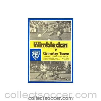 1979 - Wimbledon v Grimsby Town official programme 20/03/1979 - Collect Soccer