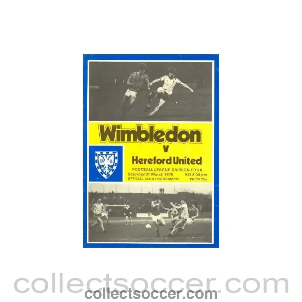 1979 - Wimbledon v Hereford United official programme 31/03/1979 - Collect Soccer