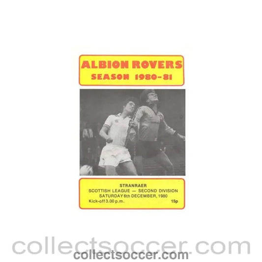 1980 - Albion Rovers v Stranraer official programme 06/12/1980 Scottish League Cup - Collect Soccer
