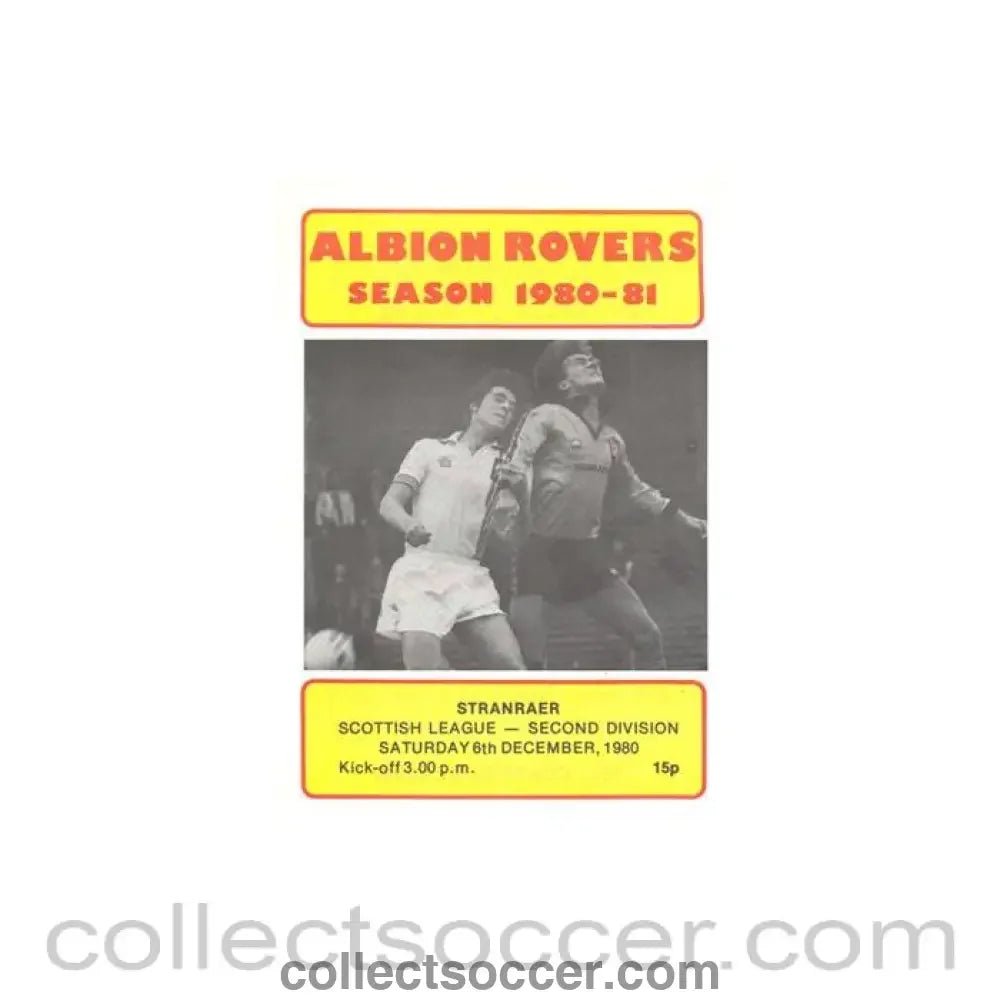 1980 - Albion Rovers v Stranraer official programme 06/12/1980 Scottish League Cup - Collect Soccer