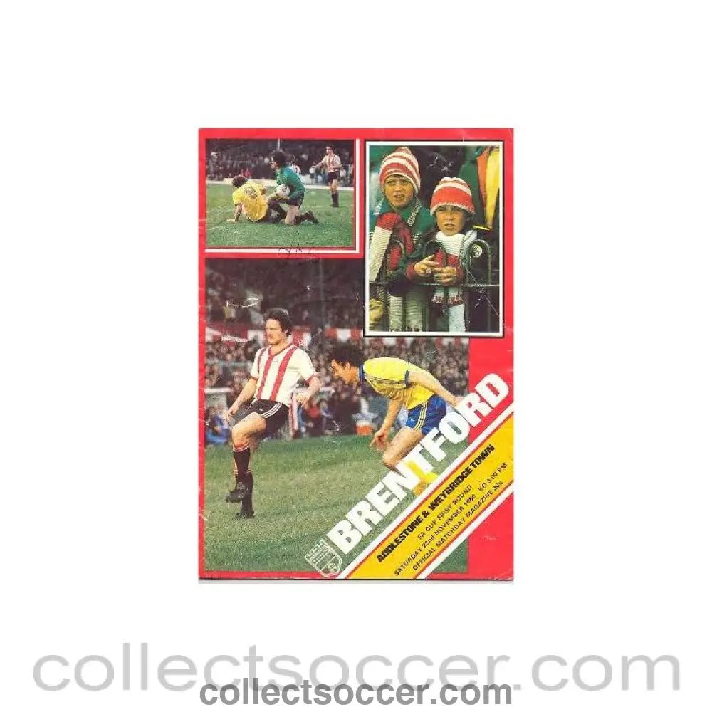 1980 - Brentford v Addlestone & Weybridge Town official programme 22/11/1980 F.A. Cup 1st Round - Collect Soccer