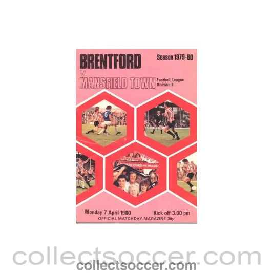 1980 - Brentford v Mansfield Town official programme 07/04/1980 Football League