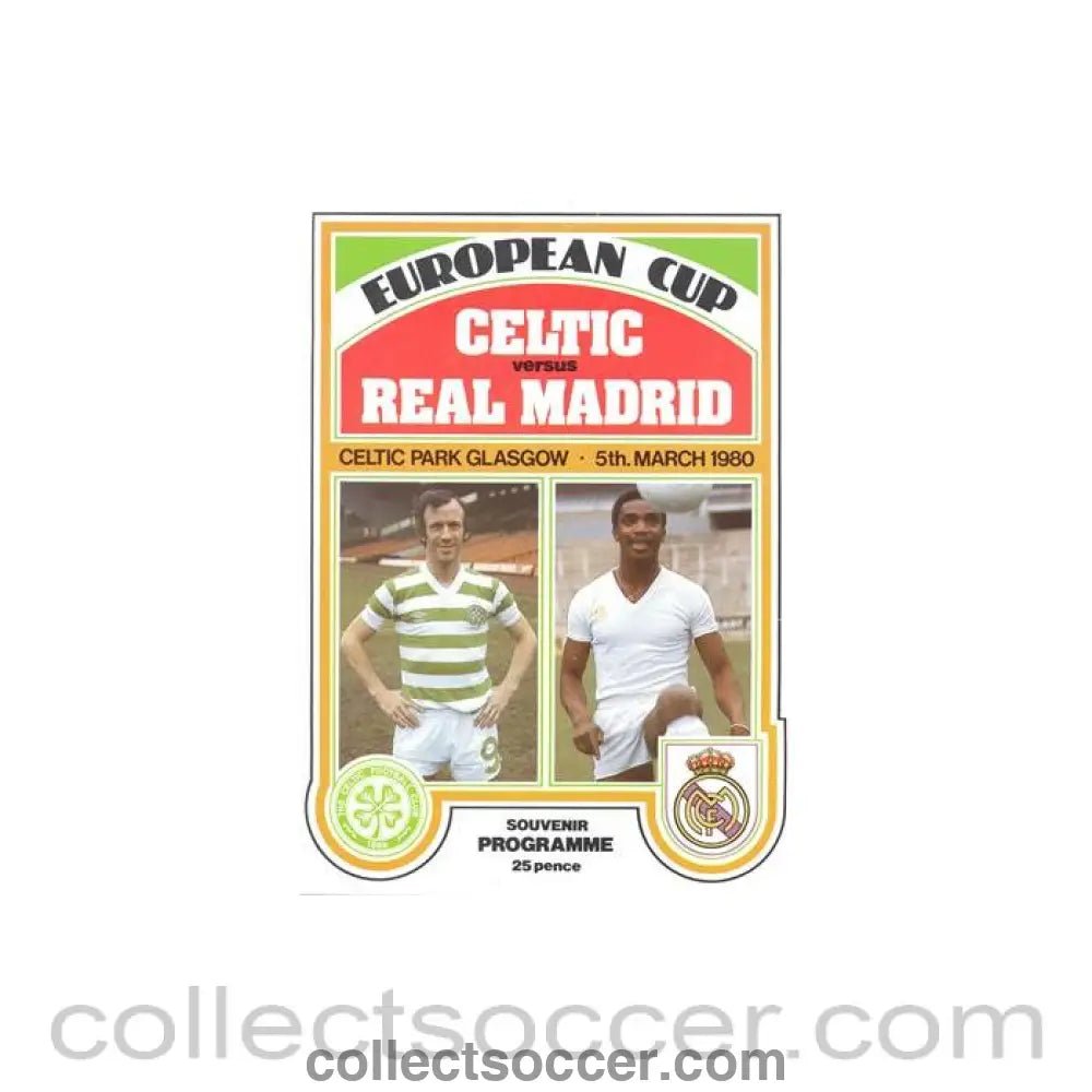 1980 - Celtic v Real Madrid official programme 05/03/1980 European Cup - Collect Soccer