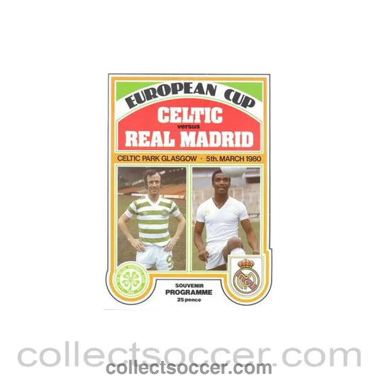 1980 - Celtic v Real Madrid official programme 05/03/1980 European Cup - Collect Soccer