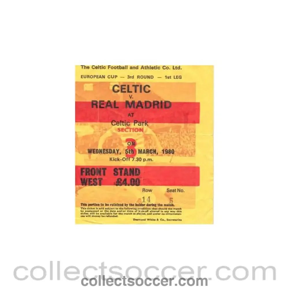 1980 - Celtic v Real Madrid ticket 05/03/1980 European Cup - Collect Soccer