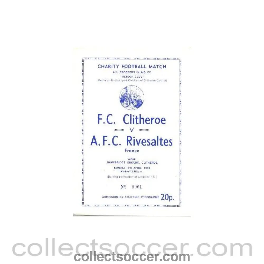 1980 - Clitheroe v Rivesaltes France official programme 06/04/1980 Charity Match - Collect Soccer