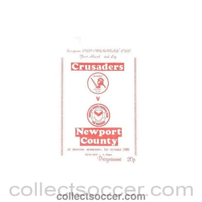 1980 - Crusaders v Newport County official programme 01/10/1980 European Cup Winners Cup - Collect Soccer