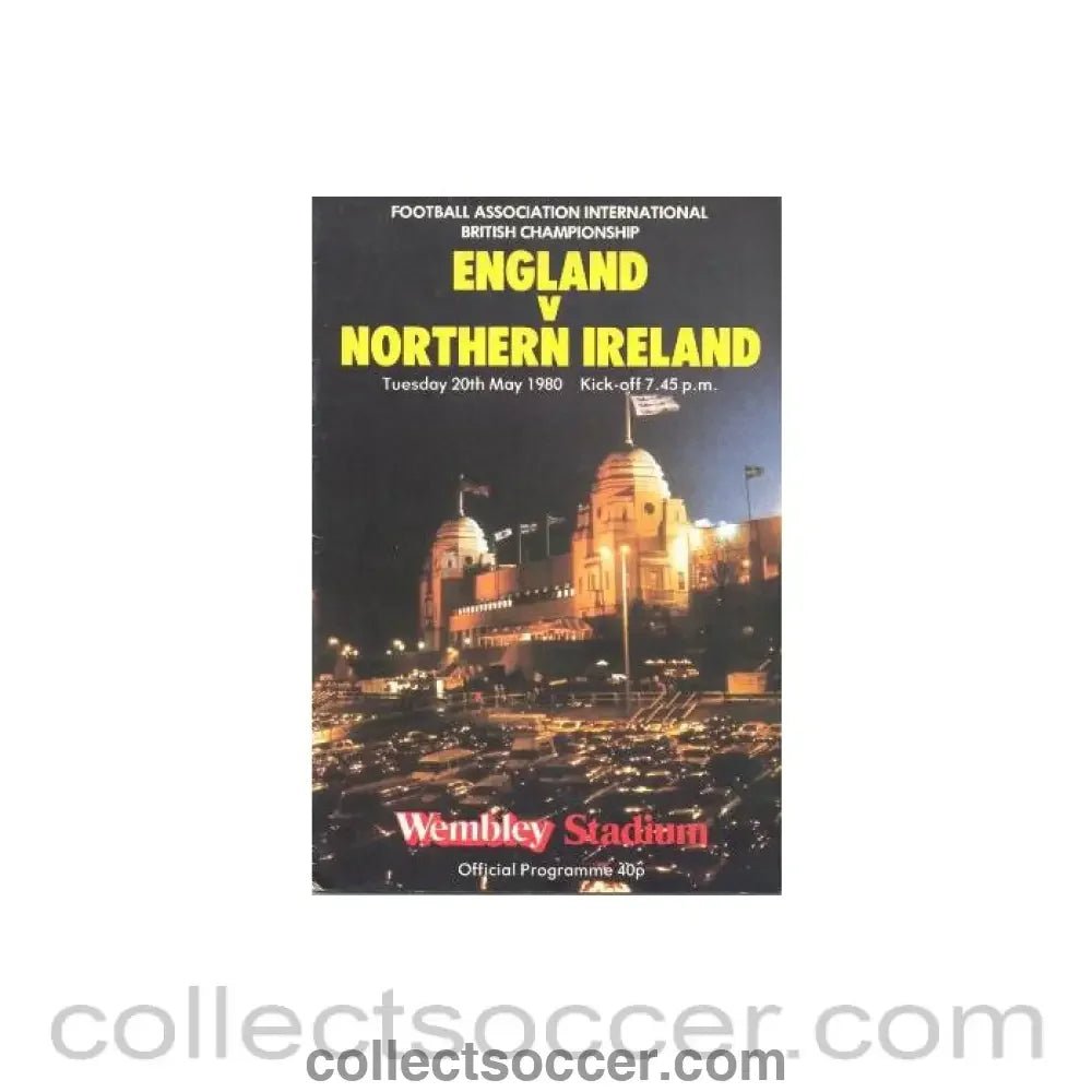 1980 England v Northern Ireland official programme 20/05/1980 - Collect Soccer