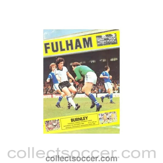1980 - Fulham v Burnley official programme 04/10/1980 Football League - Collect Soccer