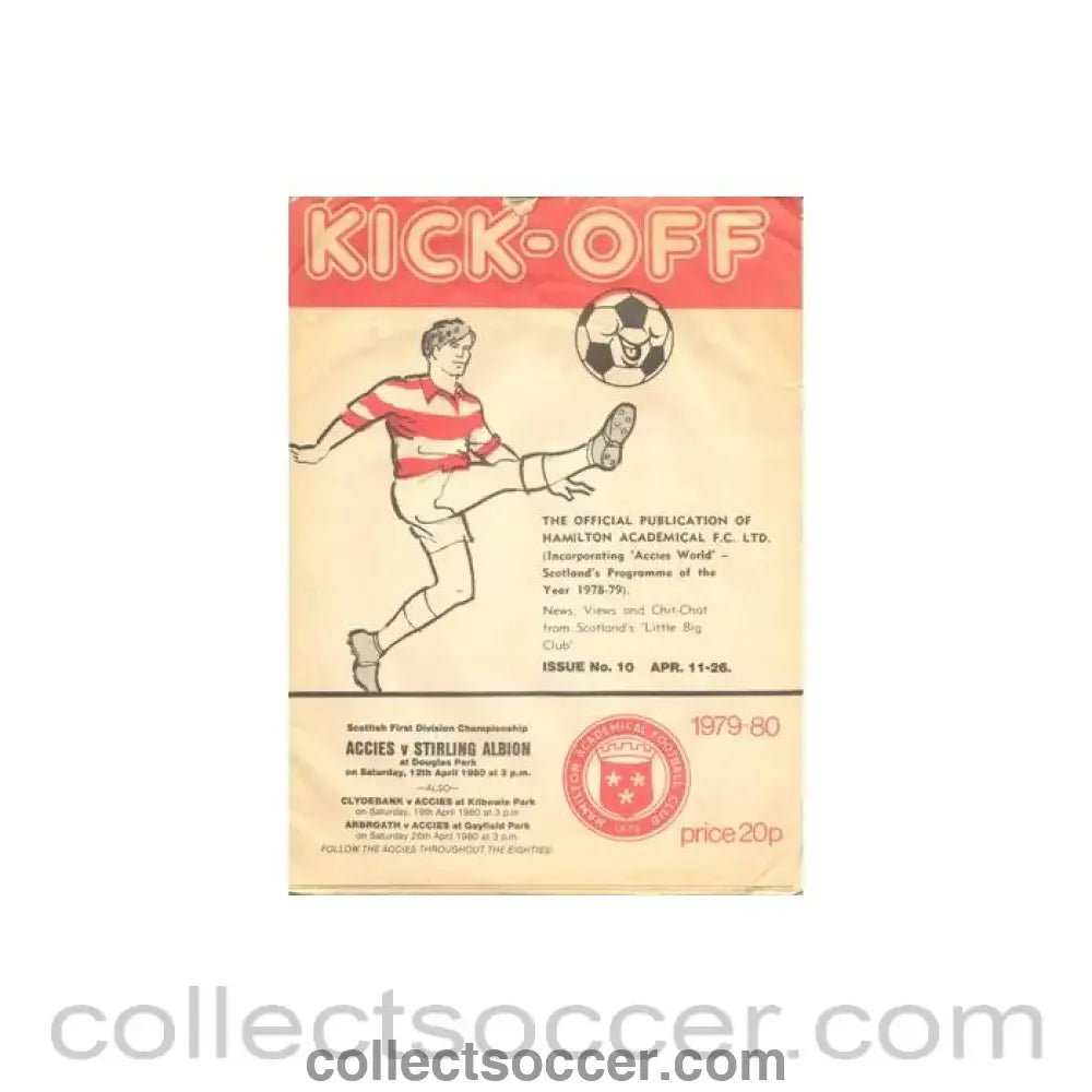 1980 - Hamilton Academical (Accies) v Stirling Albion official programme 12/04/1980 Scottish Leaguel - Collect Soccer