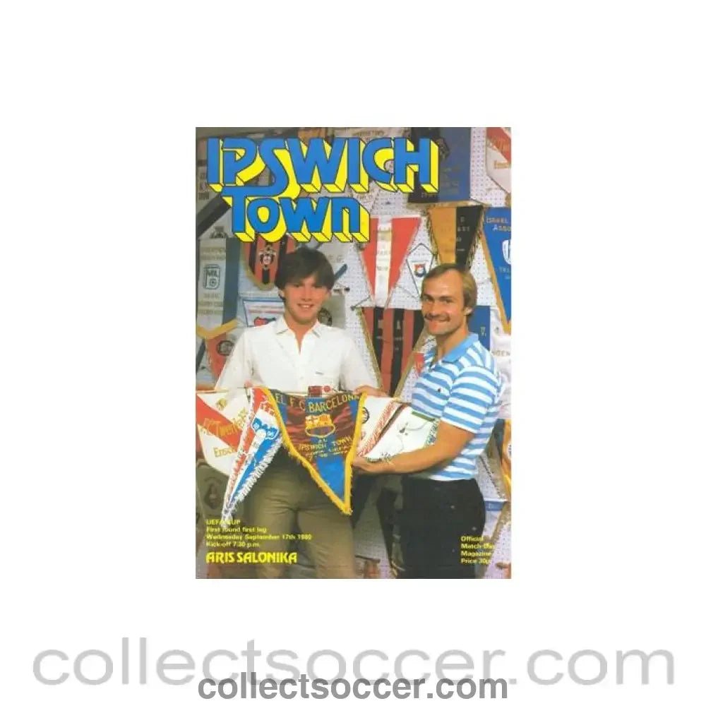 1980 - Ipswich Town v Aris Salonika official programme 17/09/1980 UEFA Cup - Collect Soccer