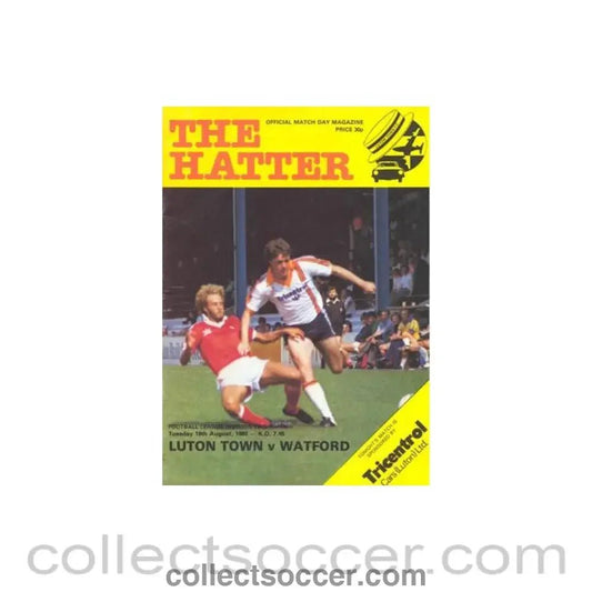 1980 - Luton Town v Watford official programme 19/08/1980 Football League - Collect Soccer