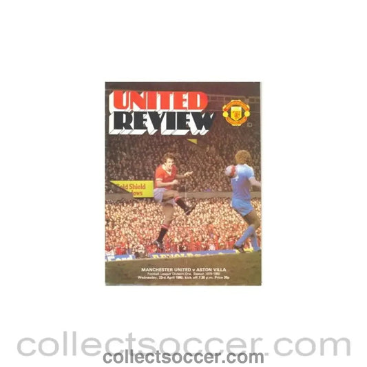1980 - Manchester United v Aston Villa official programme 23/04/1980 - Collect Soccer