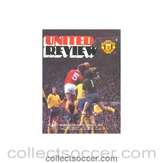 1980 - Manchester United v Bristol City official programme 23/02/1980 - Collect Soccer