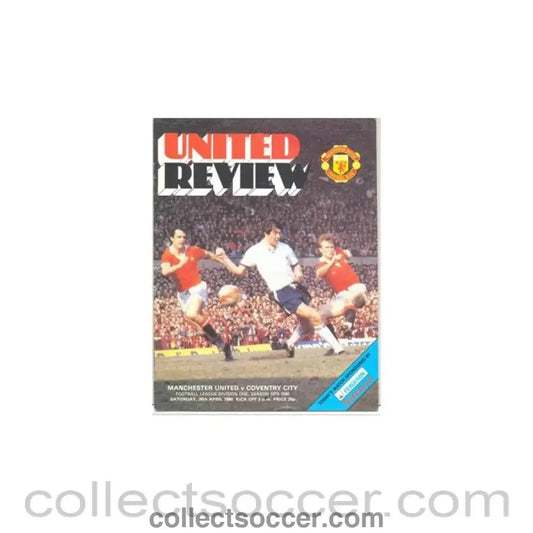 1980 - Manchester United v Coventry City official programme 26/04/1980 - Collect Soccer