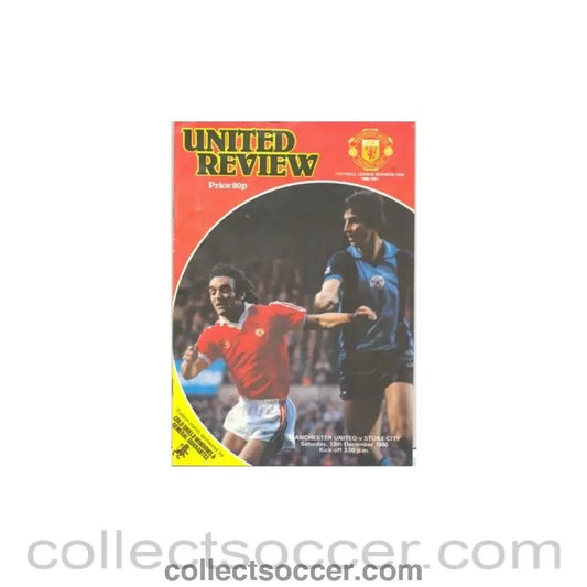 1980 - Manchester United v Stoke City official programme 13/12/1980 - Collect Soccer